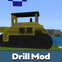 Drill Mod for Minecraft PE